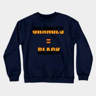 oranges Crewneck Sweatshirt